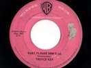 Mod Rockabilly Popcorn 45 TROYCE KEY Baby Please Don't Go/Drown In My Tears HEAR