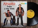 FRUKO Y SUS TESOS - TESURA VERY SCARCE ORIGINAL US PRESS - FUENTES LP hear