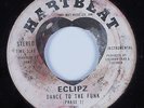 Modern Soul Boogie 45 ECLIPZ Dance to the Funk HARTBEAT HEAR