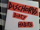 DISCHORDS - DIRTY HABITS vinyl Reckless Records  Rock Punk Hardcore 7