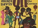 MILES DAVIS ON THE CORNER 180GM LP VINYL NEU