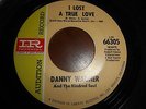 DANNY WAGNER & Kindred Soul Imperial Audition 45  I LOST A TRUE LOVE &  My Buddy