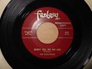 GOLLIWOGS - Don't Tell Me No Lies / Little Girl - Fantasy 590 - promo CREEDENCE