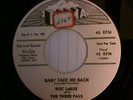 Roc LaRue & the three pals baby take me back rama 226  Rockabilly  RARE promo