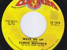 CURTIS MAYFIELD Move On Up NORTHERN SOUL funk RARE ORIG US 45 Underground HEAR