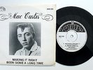 MAC CURTIS   Making It Right / Been Gone A Long Time   7
