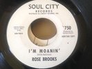 RARE NORTHERN SOUL 45'......ROSE BROOKS ( SOUL CITY )