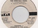 CHANNEL 3-THE SWEETEST THING(70s CLASSIC)-DAKAR-***WHITE DEMO***