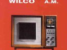 WILCO WILCO A.M. LP VINYL BRAND NEW