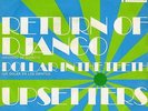 UPSETTERS DOLLAR IN THE TEETH RETURN OF DJANGO SKINHEAD REGGAE ROCKSTEADY BOSS 7