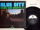 SUZUKI,ISAO QUARTET+1 BLUE CITY THREE BLIND MICE TBM-24 JAPAN Vinyl LP