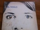 LP ITALIAN PROG IL VOLO NUMERO UNO 5/74 ORIGINAL ITALY ITALIA 