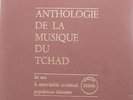 ANTHOLOGIE DE LA MUSIQUE DU TCHAD - RARE French Box set of 3 LPs - Ocora