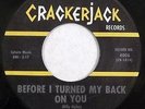 HEAR northern soul ELMORE MORRIS Before I Turned My Back On You CRACKERJACK