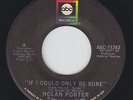 Northern Soul 45 - Nolan Porter - If I Could Only Be Sure - ABC - mp3
