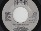 Rap Electro 45 - Key-Matic - Breakin' In Space - Radar - mp3
