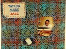 BILLY TAYLOR-TAYLOR MADE JAZZ-ORIGINAL MULTI COLOR VINYL, PROMO MONO LP