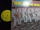 THE ESCORTS  BRING DOWN THE HOUSE  TEO LPM 5000 MONO