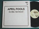 Eric Bibb & Bert Deivert: April Fools --- Opus 3 Nr. 79-14 (Sw 1979)