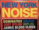 New York Noise Vol. 3 2xLP NO WAVE SUICIDE SOUL JAZZ RECORDS