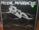 METAL MASSACRE LP malice METALLICA cirith ungol BLACK N BLUE pandemonium BITCH