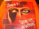 LP  THE SWEET   GIVE US A WINK  GIMMIKCOVER  VINYL  MINT RAR