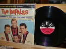 MM LP THE IMPALAS SORRY (I RAN ALL THE WAY HOME) STEREO,CLEAN COPY, SHRINK COVER