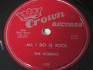THE ROBINS   Key To My Heart/All I Do Is Rock 78 10