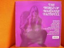 VINYL 33T – MARIANNE FAITHFULL : THE WORLD OF – STONES 60’S PSYCH – 1969 DECCA