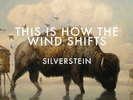 SILVERSTEIN-THIS IS HOW THE WIND SHIFTS (COLOR,CLEAR )-VINYL LP HOPELESS R NEW