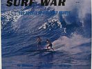 SURF WAR Battle Of The Surf Groups US ORG LP 1963 Dave Meyers Deltas Centurians