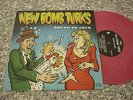 NEW BOMB TURKS  drunk on cock  /  lp10