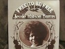 JESSIE WATSON BURNS Free to be free GATEWAY private GOSPEL modern soul DISCO LP