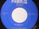THE SWISS MOVEMENT*spoonfull*45*KILLER TEXAS GARAGE PSYCH FUZZ*perky*HEAR