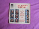 TRES TRES RARE vinyl 45 t LES ROCHE MARTIN (VERONIQUE SANSON ET SA SOEUR )