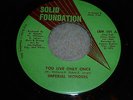 THE IMPERIAL WONDERS-You Live Only Once VINYL 7