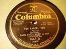 JAZZ JACK TEAGARDEN ORCH You Rascal You COLUMBIA 2558