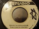 The Check-Mates Train To Soulville Studio One 7