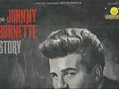 THE JOHNNY BURNETTE STORY - JOHNNY BURNETTE