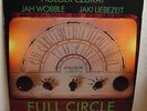 HOLGER CZUKAY-FULL CIRCLE(krautrock,CAN,jah wobble,JAKI LIEBEZEIT)
