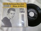 WILL TURA. ICH BIN SO EINSAM OHNE DICH.1963 PALETTE 45. P/S  GERMAN