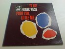 FRANK WESS - POOR YOU LITTLE ME - PRESTIGE RECORDS - IN MONO - USA