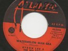 Byron LEE watermelon man ska 45 killer MOD SKA skinhead reggae POPCORN hear ??