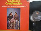 LA NUEVA COMBINACION - WILLIE LOPEZ/ RUBEN DE ALVARADO