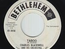 R&B Exotica 45 - Charles Blackwell - Taboo - Bethlehem - mp3