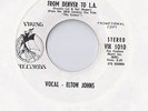 ELTON JOHN From Denver to L.A. 45 RECORD RARE DJ PROMO VIKING RECORDS