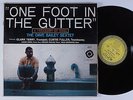 DAVE BAILEY SEXTET One Foot In The Gutter: A Treasury Of Soul EPIC LP