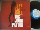 BLP 4239 BIG JOHN PATTON / LET EM ROLL / GUITAR/HAMMOND / ORIG BLUE NOTE