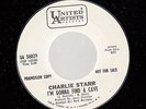 HEAR Northern Soul Promo 45 CHARLIE STARR I'm Gonna Find a Cave on United Artis