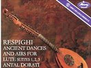 ANTAL DORATI**RESPIGHI: ANCIENT DANCES AND AIRS (180 GRAM)**VINYL